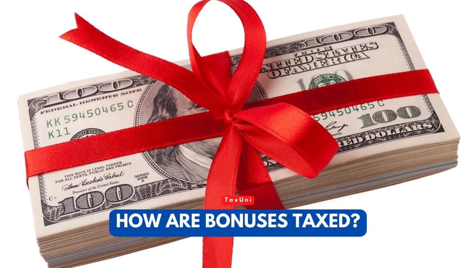 How Are Bonuses Taxed? 2024