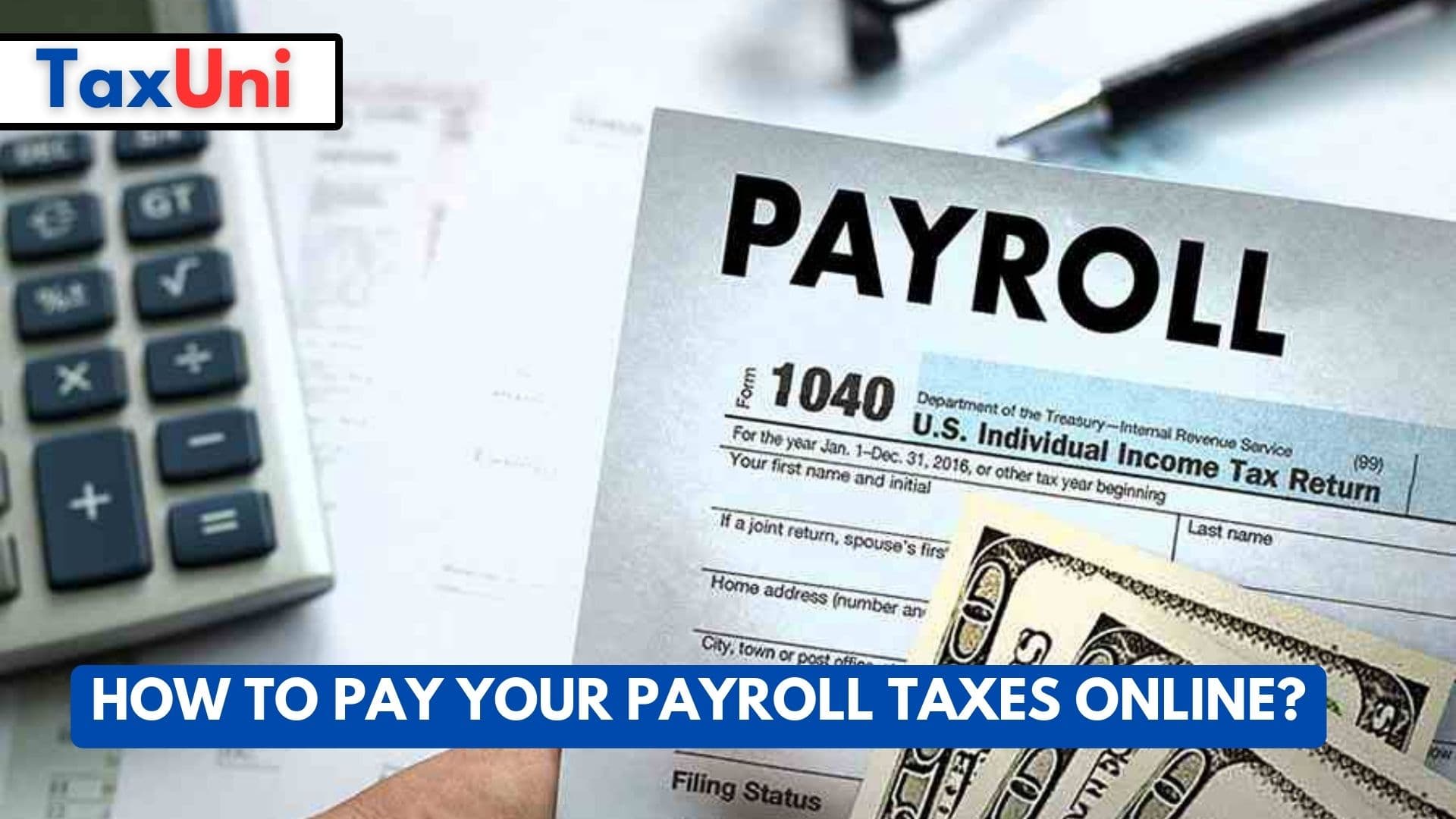 How to Pay Your Payroll Taxes Online