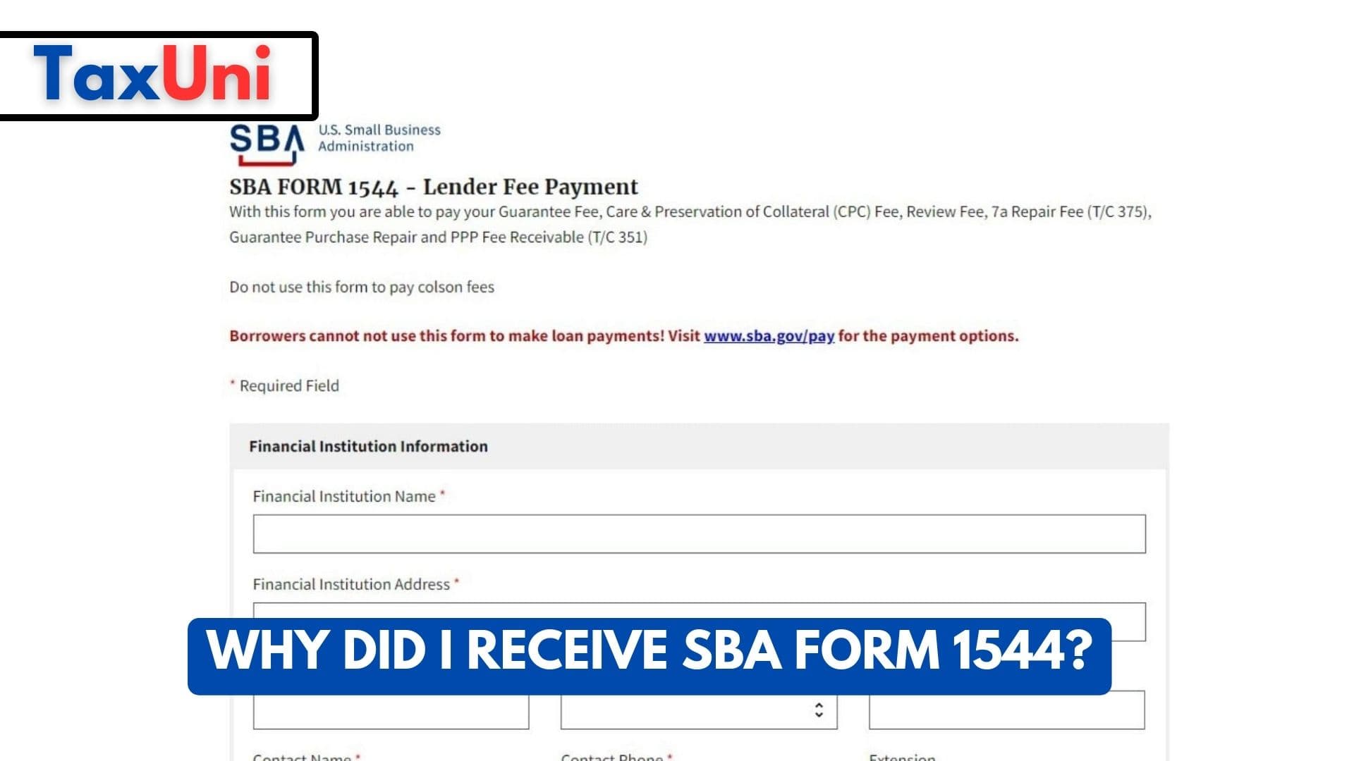 Why Did I Receive SBA Form 1544