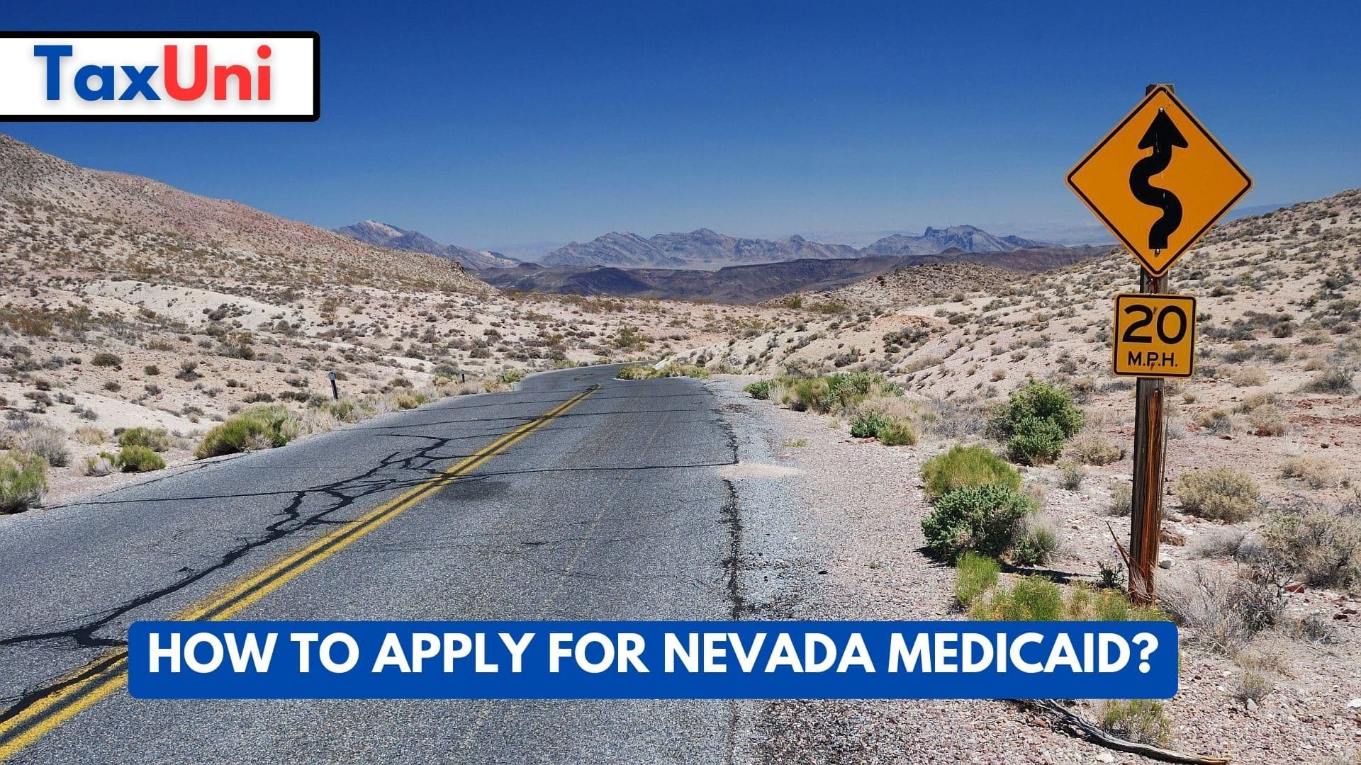 How to Apply for Nevada Medicaid?
