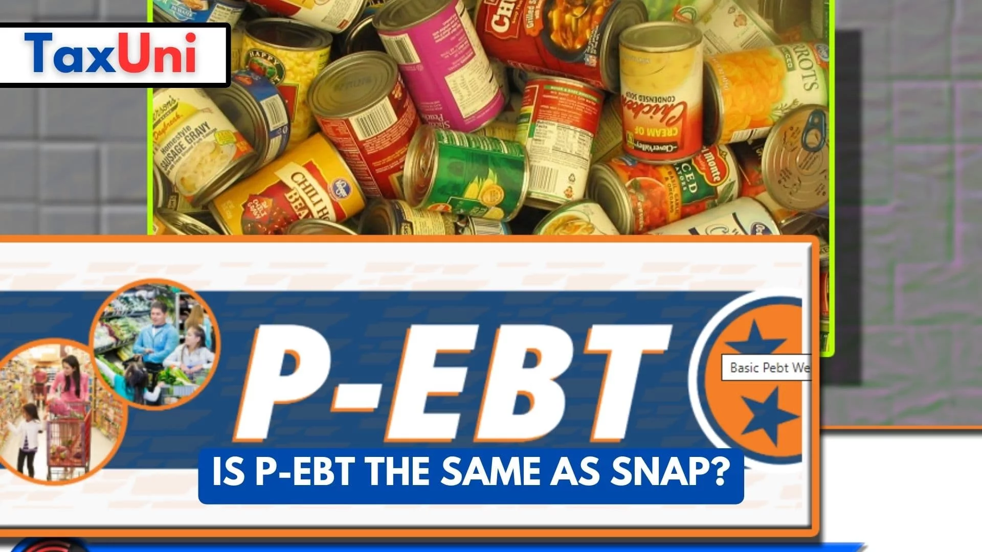 Is P-EBT the Same As SNAP