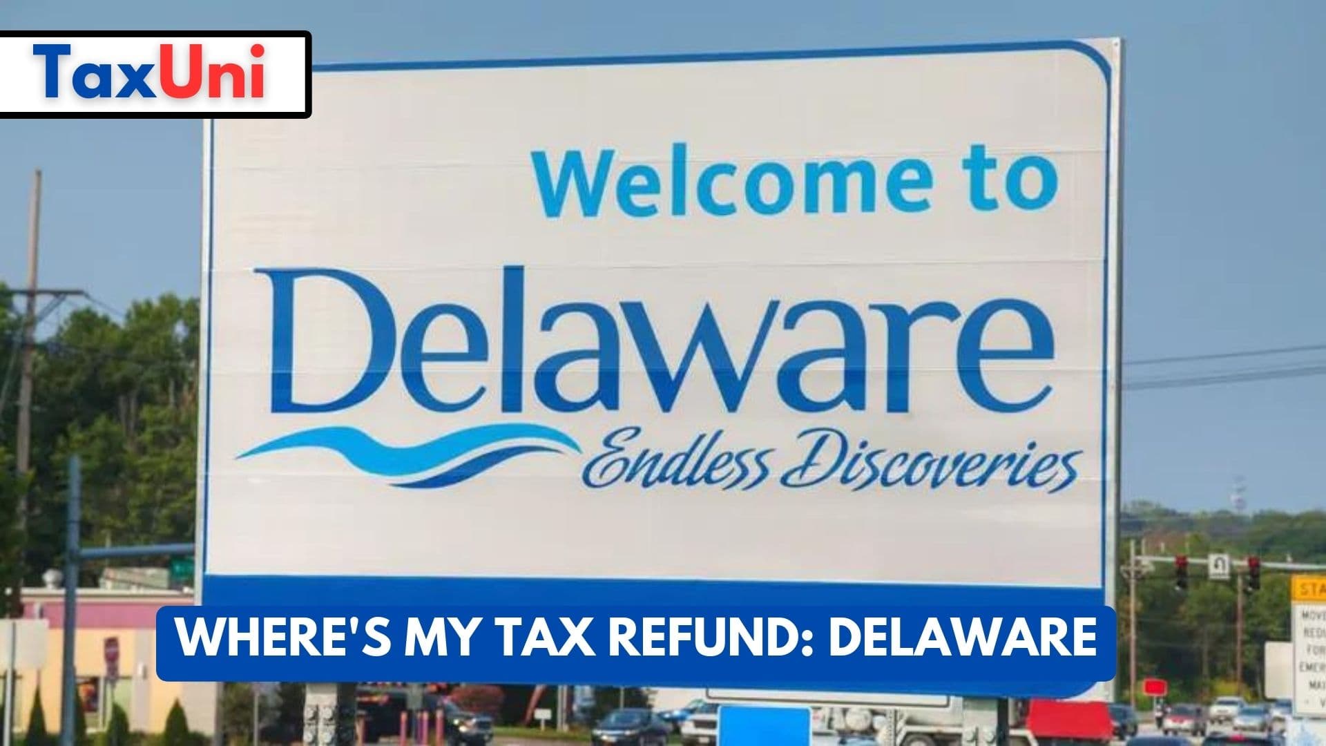 Where's My Tax Refund Delaware