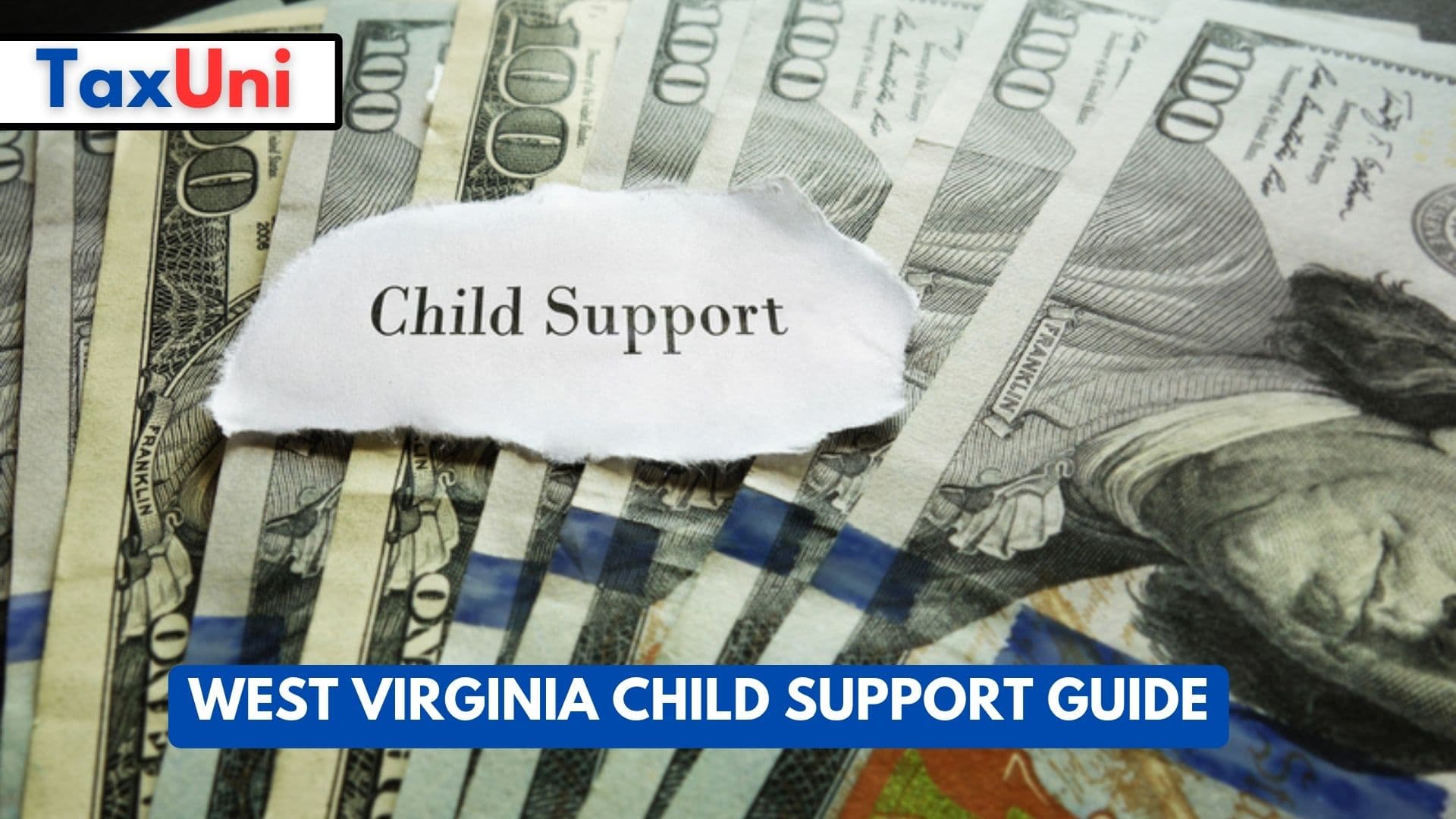 West Virginia Child Support Guide
