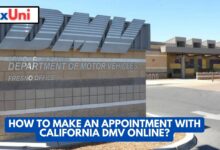 How to Make an Appointment with California DMV Online?