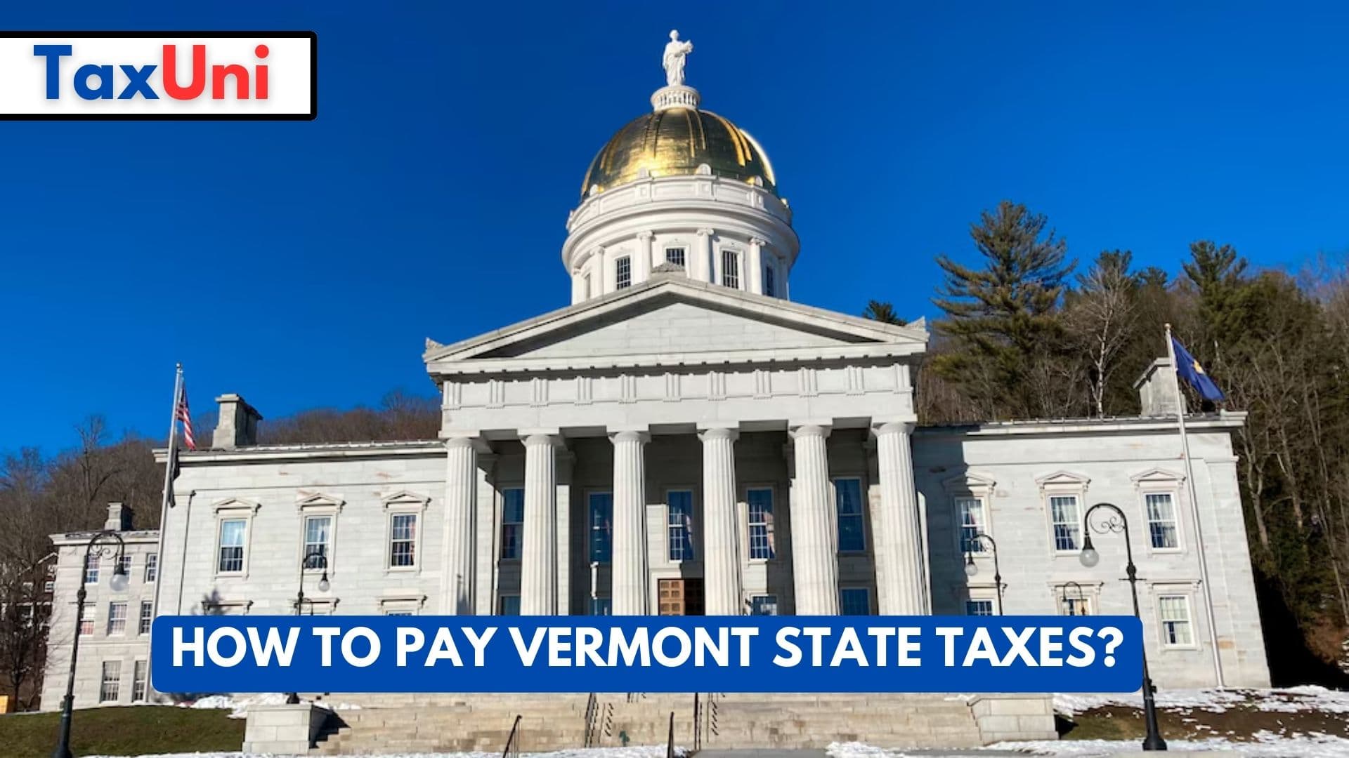 How to Pay Vermont State Taxes