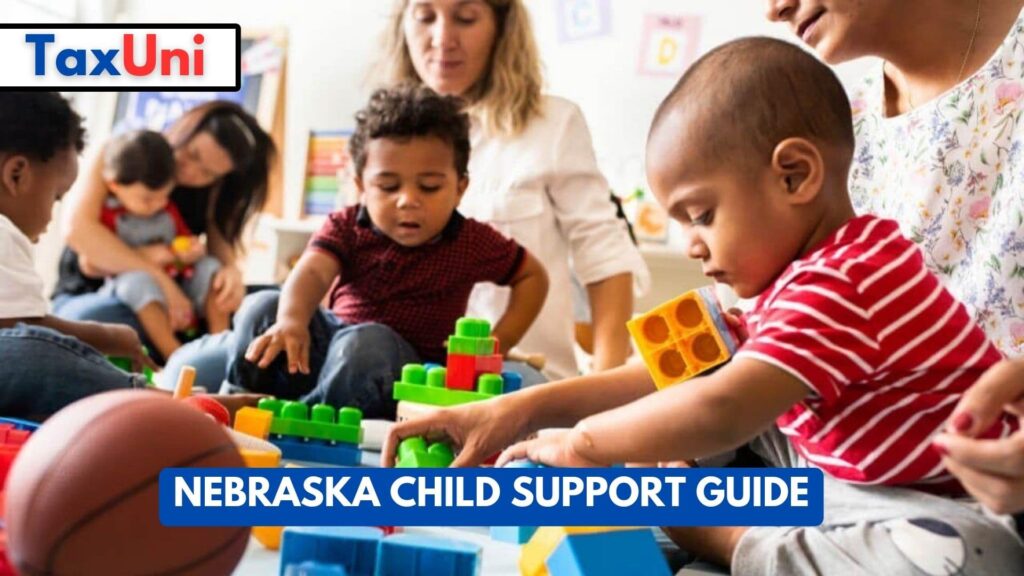 Child Support Promblems Nebraska Child Support Guide