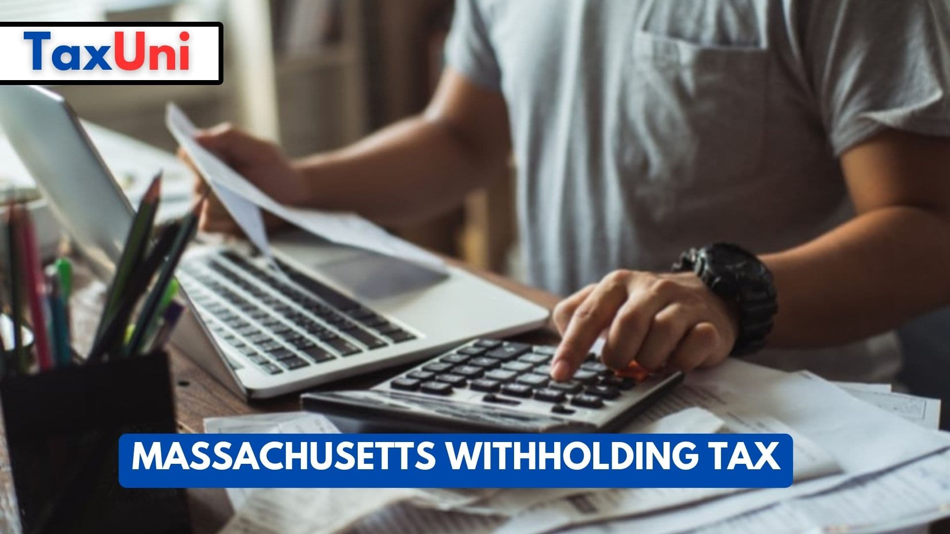Massachusetts Withholding Tax