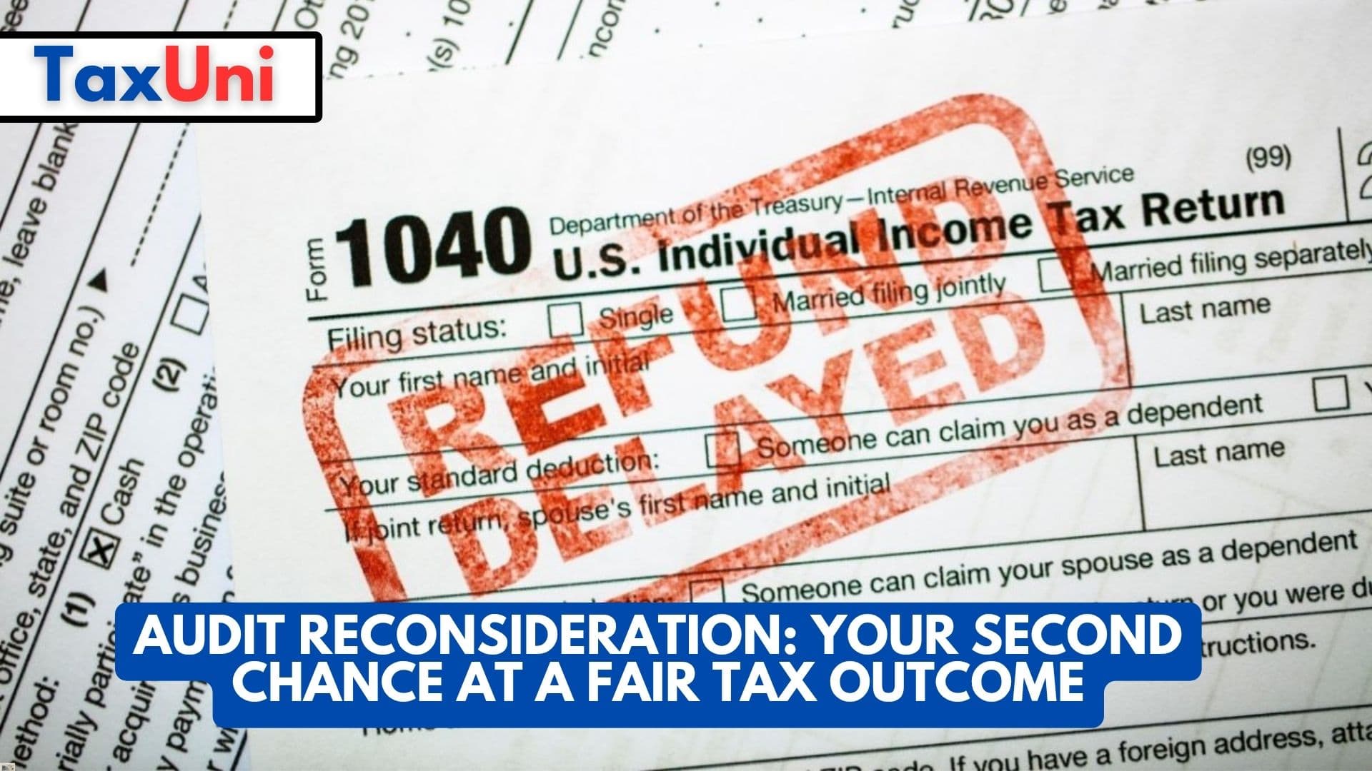 Audit Reconsideration: Your Second Chance at a Fair Tax Outcome Audit Reconsideration Your Second Chance at a Fair Tax Outcome