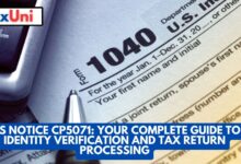 IRS Notice CP5071 Your Complete Guide to Identity Verification and Tax Return Processing