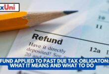 Refund Applied to Past Due Tax Obligation What It Means and What to Do