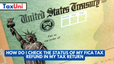 How Do I Check The Status Of My FICA Tax Refund In My Tax Return 26 How Do I Check The Status Of My FICA Tax Refund In My Tax Return