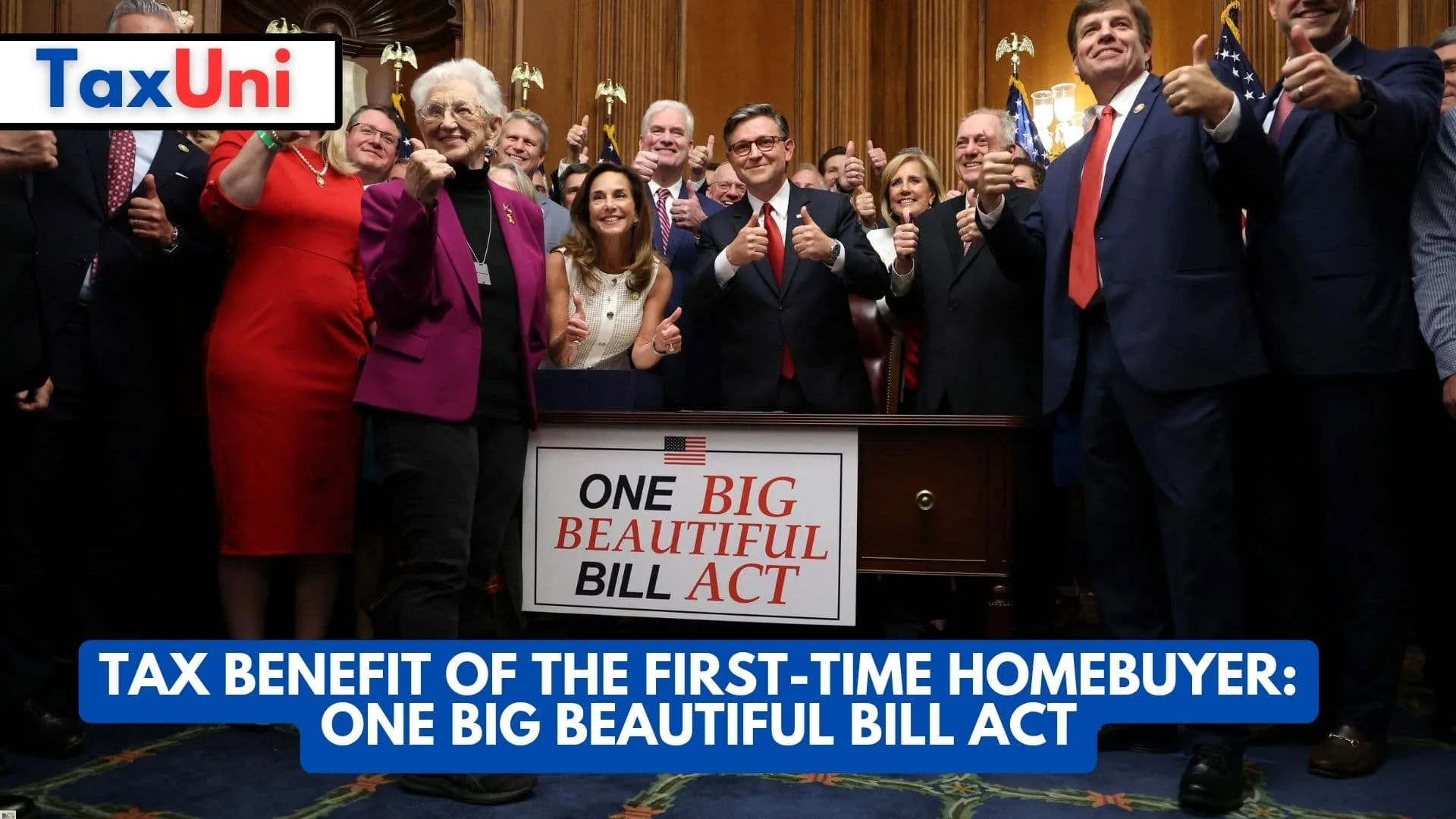 Tax Benefit of the First-Time Homebuyer: One Big Beautiful Bill Act